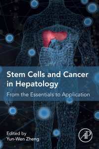 Stem Cells and Cancer in Hepatology : From the Essentials to Application