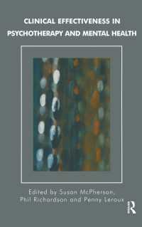 Clinical Effectiveness in Psychotherapy and Mental Health : Strategies and Resources for the Effective Clinical Governance