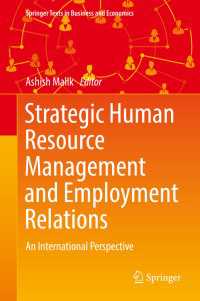 戦略的人的資源管理と労使関係：国際的考察<br>Strategic Human Resource Management and Employment Relations : An International Perspective