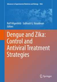 デング熱とジカ熱：抑制と抗菌治療戦略<br>Dengue and Zika: Control and Antiviral Treatment Strategies