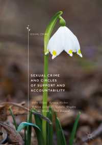 Sexual Crime and Circles of Support and Accountability〈1st ed. 2018〉