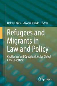 Refugees and Migrants in Law and Policy : Challenges and Opportunities for Global Civic Education