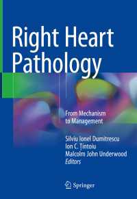 Right Heart Pathology : From Mechanism to Management