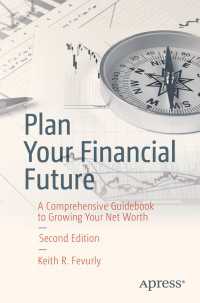 Plan Your Financial Future〈2nd ed.〉 : A Comprehensive Guidebook to Growing Your Net Worth（2）
