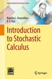 Introduction to Stochastic Calculus〈1st ed. 2018〉