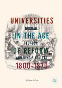 Universities in the Age of Reform, 1800–1870 : Durham, London and King’s College