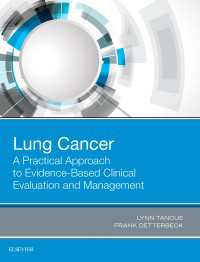 Lung Cancer: A Practical Approach to Evidence-Based Clinical Evaluation and Management
