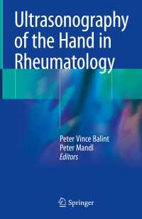 Ultrasonography of the Hand in Rheumatology〈1st ed. 2018〉