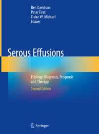 Serous Effusions〈Second Edition 2018〉 : Etiology, Diagnosis, Prognosis and Therapy（2）