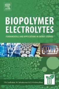 Biopolymer Electrolytes : Fundamentals and Applications in Energy Storage