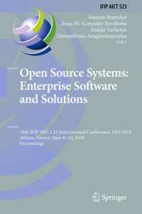 Open Source Systems: Enterprise Software and Solutions : 14th IFIP WG 2.13 International Conference, OSS 2018, Athens, Greece, June 8-10, 2018, Proceedings