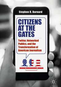 Citizens at the Gates : Twitter, Networked Publics, and the Transformation of American Journalism