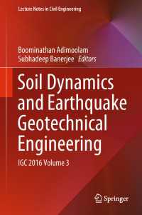 Soil Dynamics and Earthquake Geotechnical Engineering : IGC 2016 Volume 3