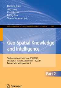 Geo-Spatial Knowledge and Intelligence : 5th International Conference, GSKI 2017, Chiang Mai, Thailand, December 8-10, 2017, Revised Selected Papers, Part II