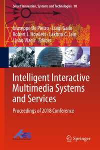 Intelligent Interactive Multimedia Systems and Services : Proceedings of 2018 Conference