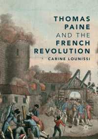 Thomas Paine and the French Revolution〈1st ed. 2018〉