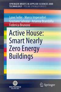 Active House: Smart Nearly Zero Energy Buildings〈1st ed. 2018〉