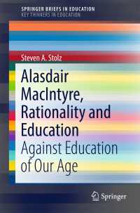 Alasdair MacIntyre, Rationality and Education : Against Education of Our Age