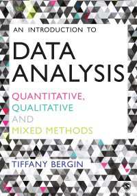 データ分析入門：質的／量的／混合研究法<br>An Introduction to Data Analysis : Quantitative, Qualitative and Mixed Methods
