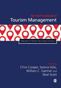 ツーリズム管理ハンドブック（全２巻）第２巻：応用<br>The SAGE Handbook of Tourism Management : Applications of Theories And Concepts to Tourism