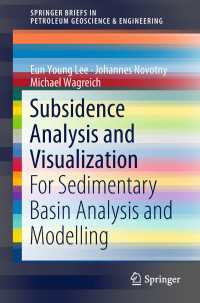 Subsidence Analysis and Visualization : For Sedimentary Basin Analysis and Modelling
