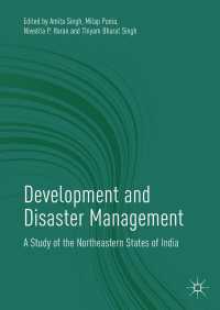 Development and Disaster Management : A Study of the Northeastern States of India