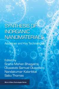 Synthesis of Inorganic Nanomaterials : Advances and Key Technologies