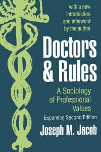 Doctors and Rules : A Sociology of Professional Values（2 NED）