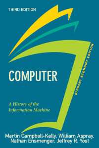 Computer, Student Economy Edition : A History of the Information Machine（3）