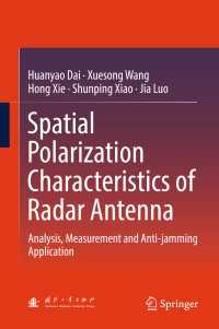 Spatial Polarization Characteristics of Radar Antenna : Analysis, Measurement and Anti-jamming Application
