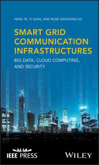 スマートグリッド通信：ビッグデータ・クラウド・セキュリティ<br>Smart Grid Communication Infrastructures : Big Data, Cloud Computing, and Security