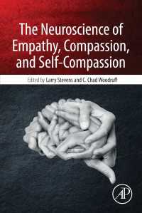 The Neuroscience of Empathy, Compassion, and Self-Compassion