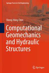 Computational Geomechanics and Hydraulic Structures〈1st ed. 2019〉