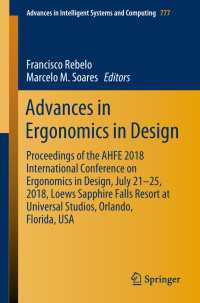 Advances in Ergonomics in Design : Proceedings of the AHFE 2018 International Conference on Ergonomics in Design, July 21-25, 2018, Loews Sapphire Falls Resort at Universal Studios, Orlando, Florida, USA