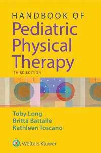 小児理学療法ハンドブック（第３版）<br>Handbook of Pediatric Physical Therapy（3）