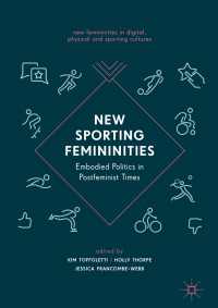 New Sporting Femininities : Embodied Politics in Postfeminist Times