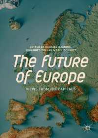 ヨーロッパの未来<br>The Future of Europe : Views from the Capitals