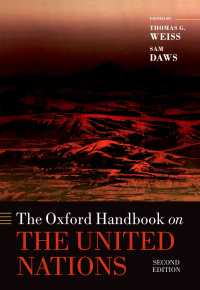 オックスフォード版　国際連合ハンドブック（第２版）<br>The Oxford Handbook on the United Nations（2）