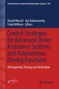 Control Strategies for Advanced Driver Assistance Systems and Autonomous Driving Functions〈1st ed. 2019〉 : Development, Testing and Verification