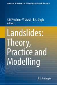 Landslides: Theory, Practice and Modelling〈1st ed. 2019〉