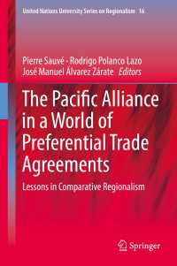 The Pacific Alliance in a World of Preferential Trade Agreements : Lessons in Comparative Regionalism