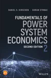 電力システムの経済学の基礎（第２版）<br>Fundamentals of Power System Economics（2）