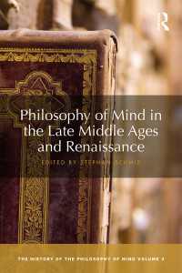 Philosophy of Mind in the Late Middle Ages and Renaissance : The History of the Philosophy of Mind, Volume 3