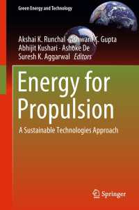 Energy for Propulsion〈1st ed. 2018〉 : A Sustainable Technologies Approach
