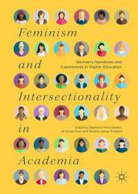 Feminism and Intersectionality in Academia : Women’s Narratives and Experiences in Higher Education