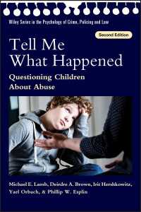 Tell Me What Happened : Questioning Children About Abuse（2）