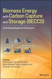 Biomass Energy with Carbon Capture and Storage (BECCS) : Unlocking Negative Emissions
