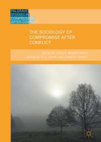 The Sociology of Compromise after Conflict