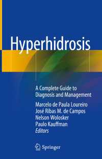 多汗症の診断と治療：完全ガイド<br>Hyperhidrosis : A Complete Guide to Diagnosis and Management