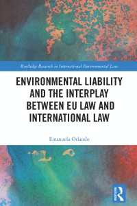 環境責任とＥＵ法－国際法の相互作用<br>Environmental Liability and the Interplay between EU Law and International Law